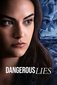 Dangerous Lies izle