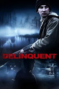 Delinquent izle