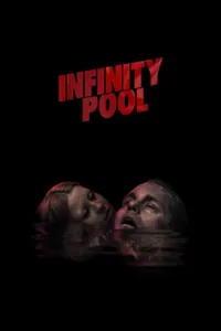 Infinity Pool izle