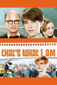 That's What I Am izle