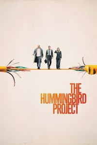 The Hummingbird Project izle